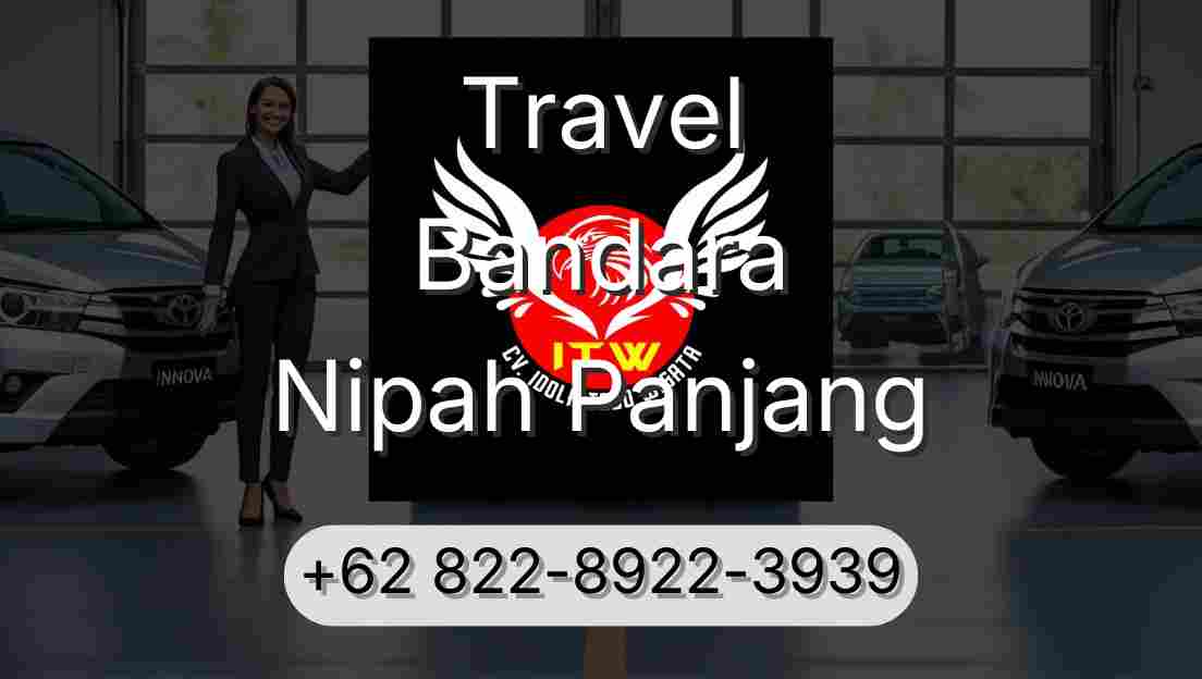 Travel Bandara Nipah Panjang