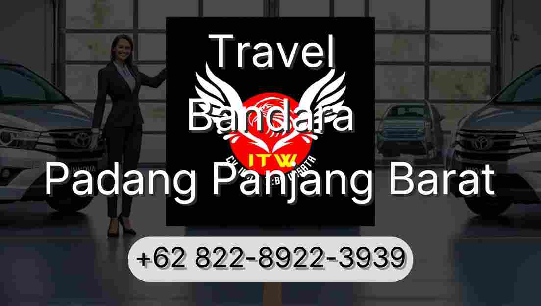 Travel Bandara Padang Panjang Barat