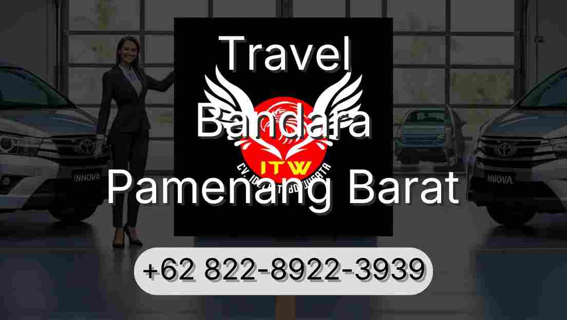 Travel Bandara Pamenang Barat
