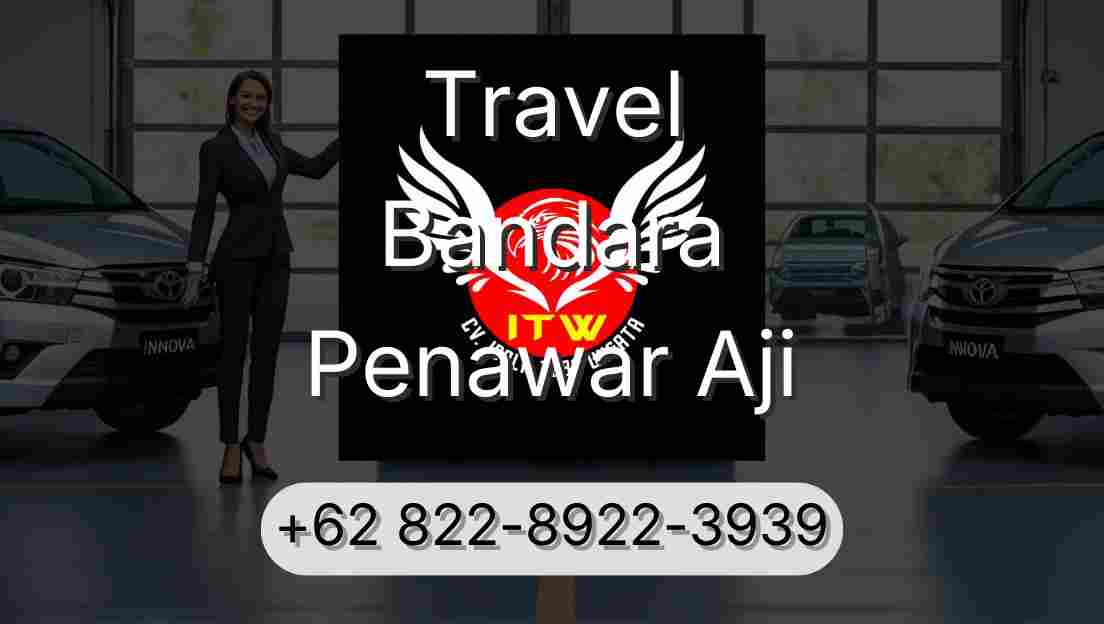 Travel Bandara Penawar Aji