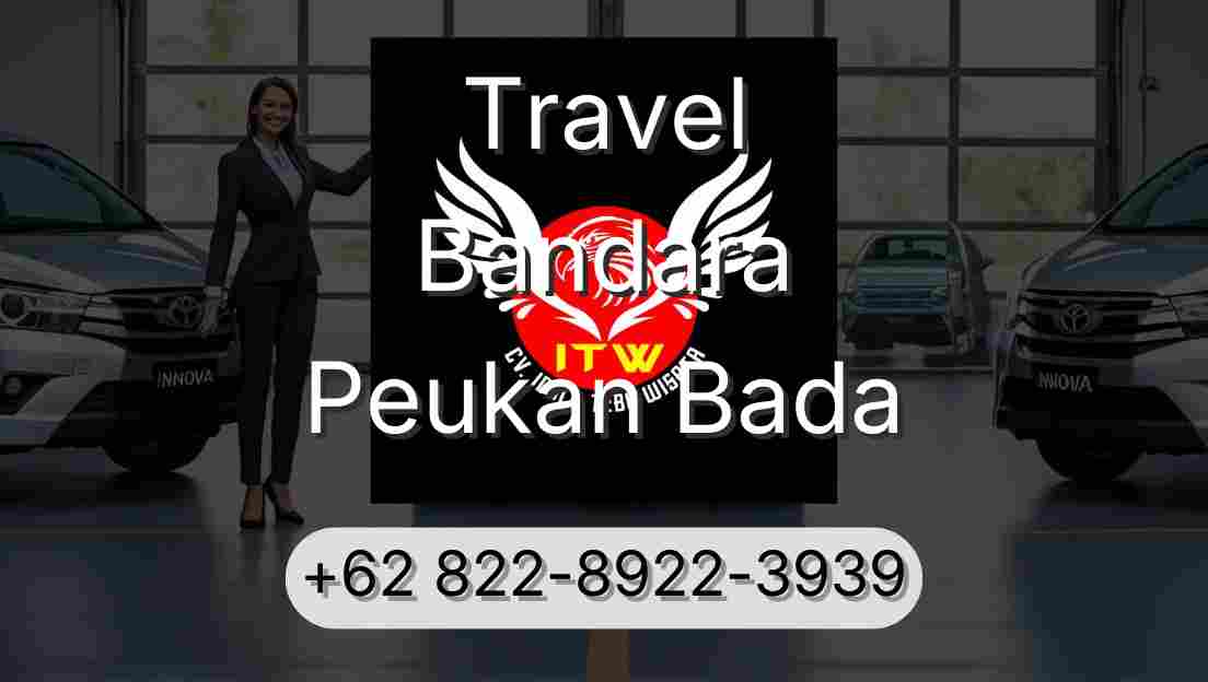Travel Bandara Peukan Bada