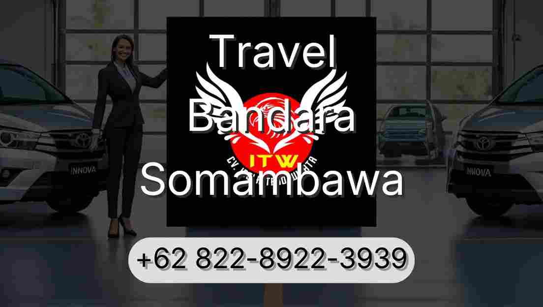 Travel Bandara Somambawa