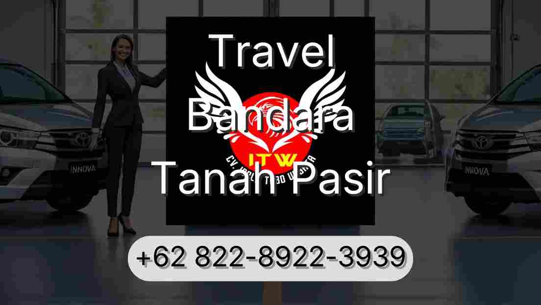 Travel Bandara Tanah Pasir