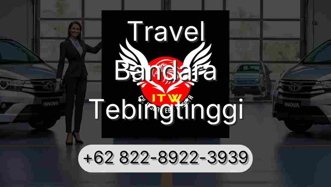Travel Bandara Tebingtinggi