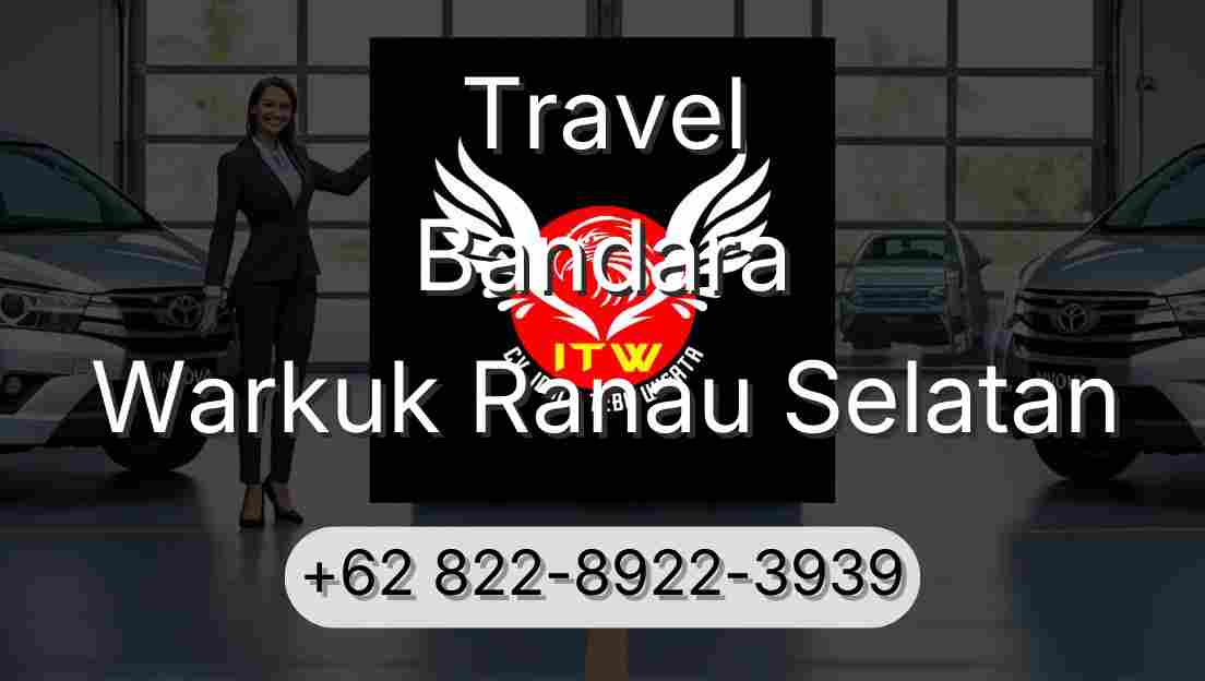 Travel Bandara Warkuk Ranau Selatan