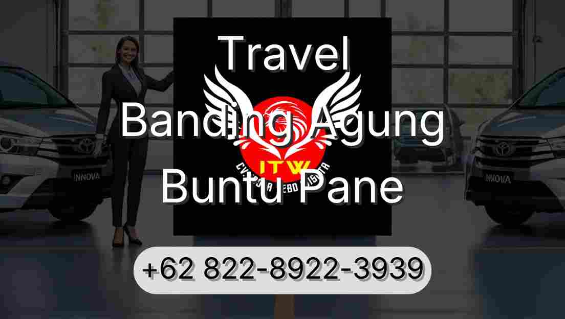 Travel Banding Agung Buntu Pane