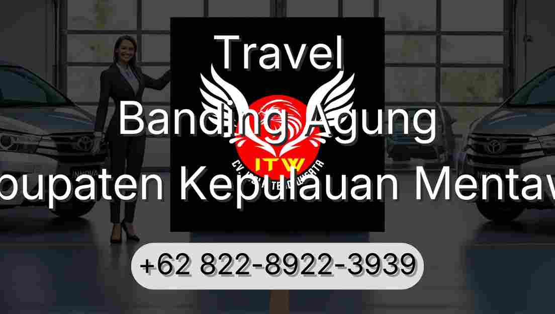 Travel Banding Agung Kabupaten Kepulauan Mentawai