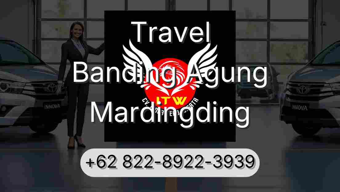Travel Banding Agung Mardingding