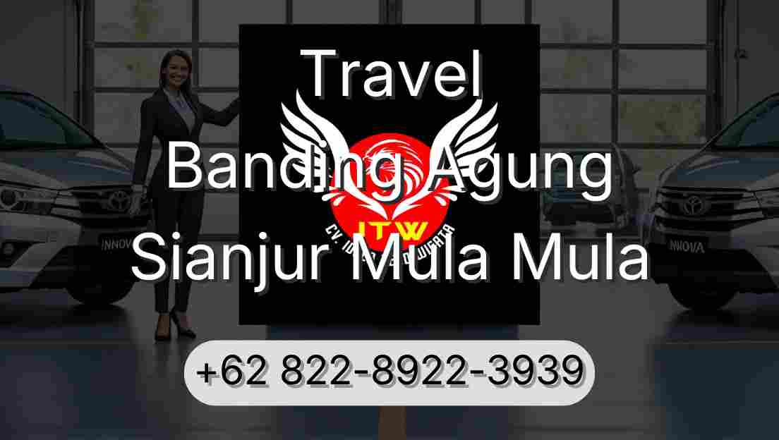 Travel Banding Agung Sianjur Mula Mula