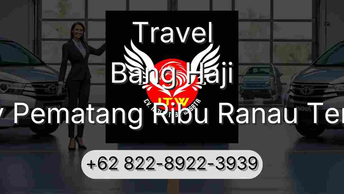 Travel Bang Haji Buay Pematang Ribu Ranau Tengah