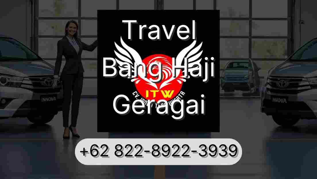 Travel Bang Haji Geragai