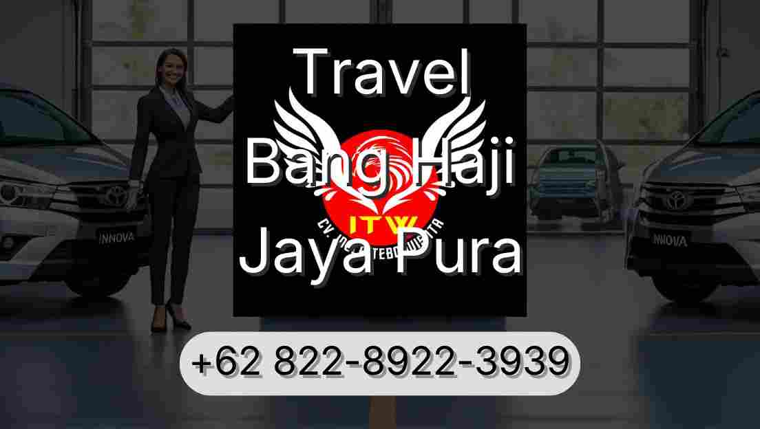 Travel Bang Haji Jaya Pura