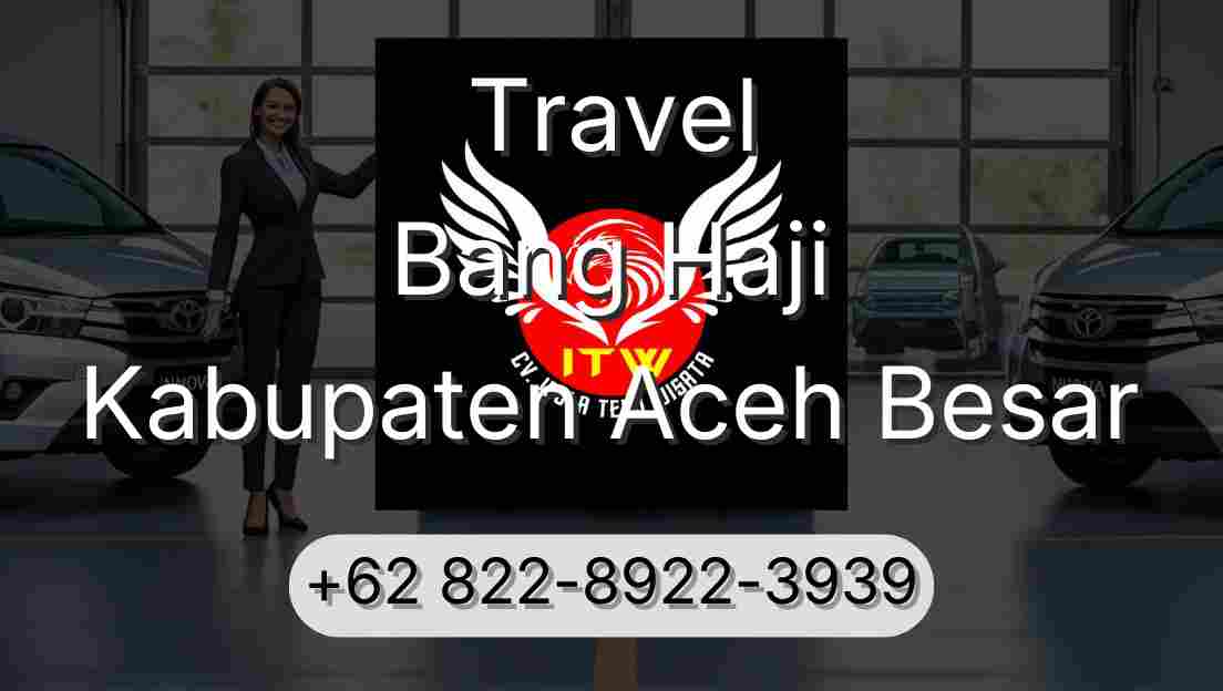 Travel Bang Haji Kabupaten Aceh Besar