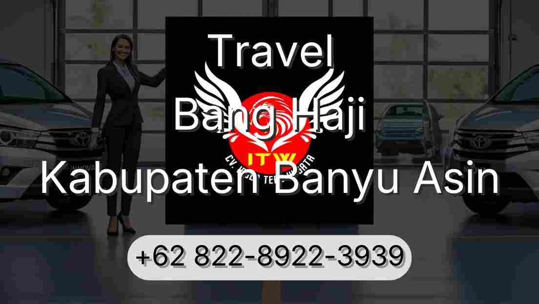 Travel Bang Haji Kabupaten Banyu Asin