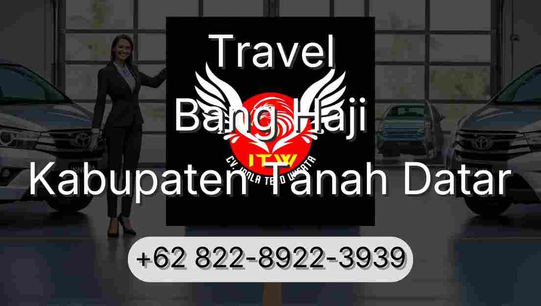 Travel Bang Haji Kabupaten Tanah Datar