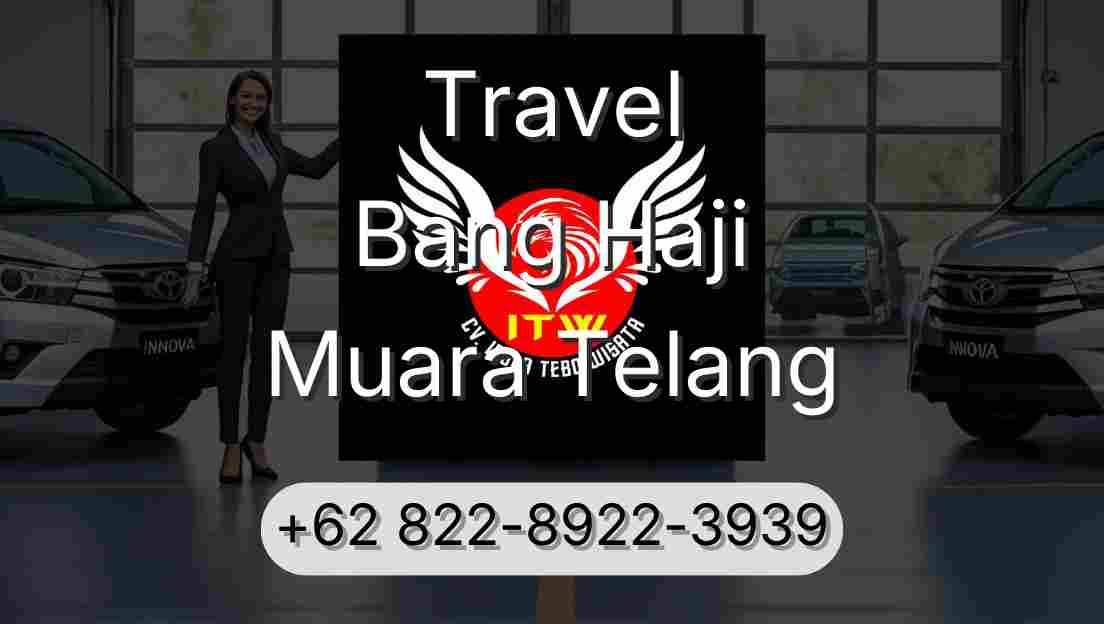 Travel Bang Haji Muara Telang