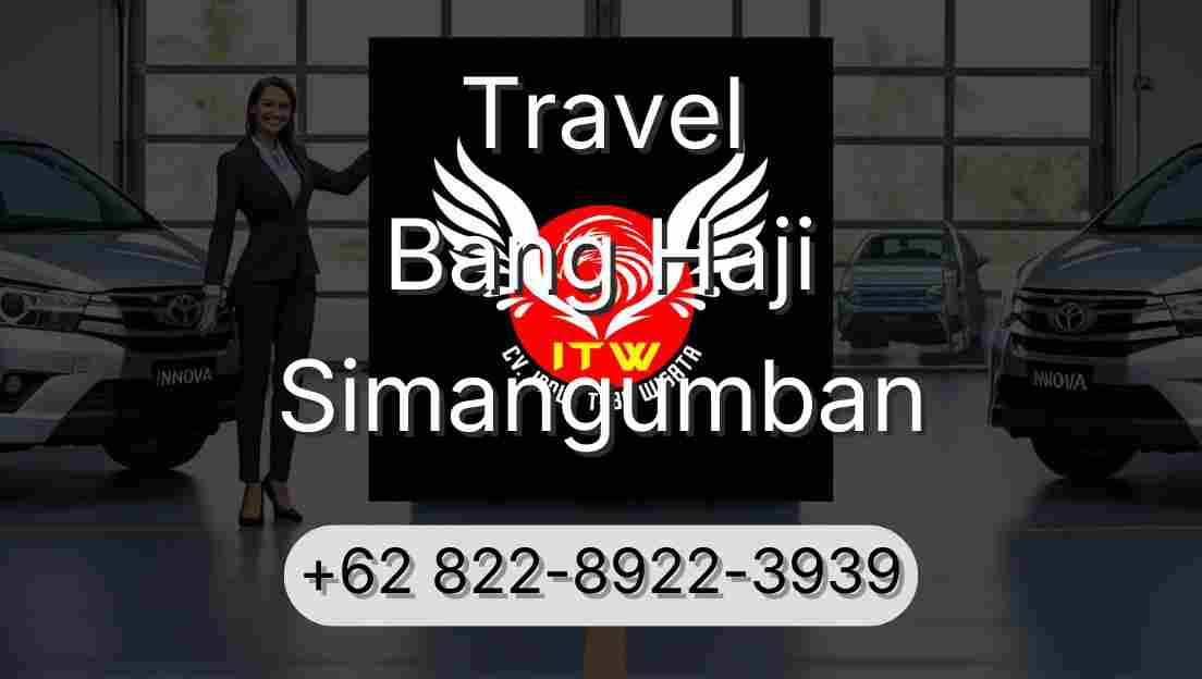 Travel Bang Haji Simangumban