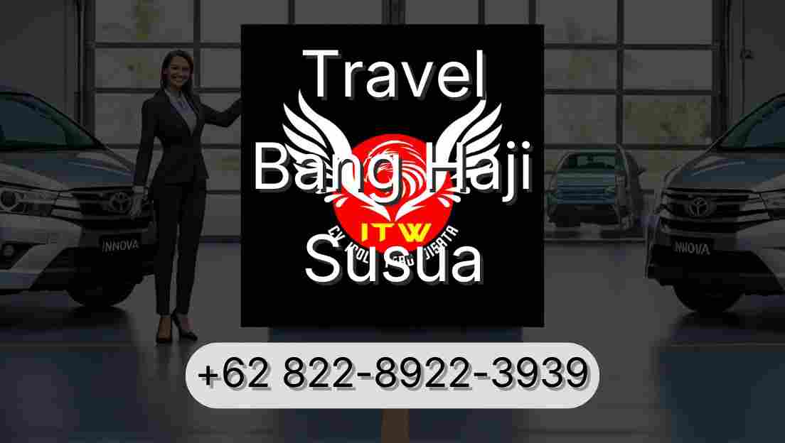 Travel Bang Haji Susua