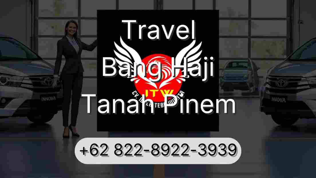 Travel Bang Haji Tanah Pinem