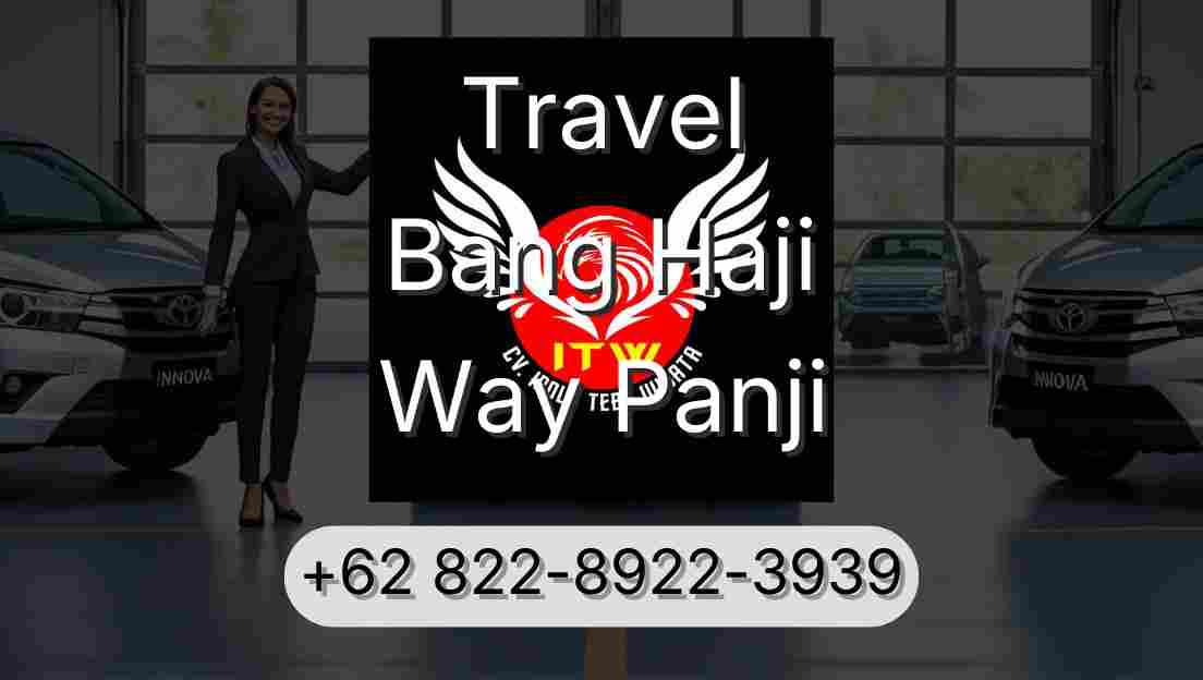 Travel Bang Haji Way Panji