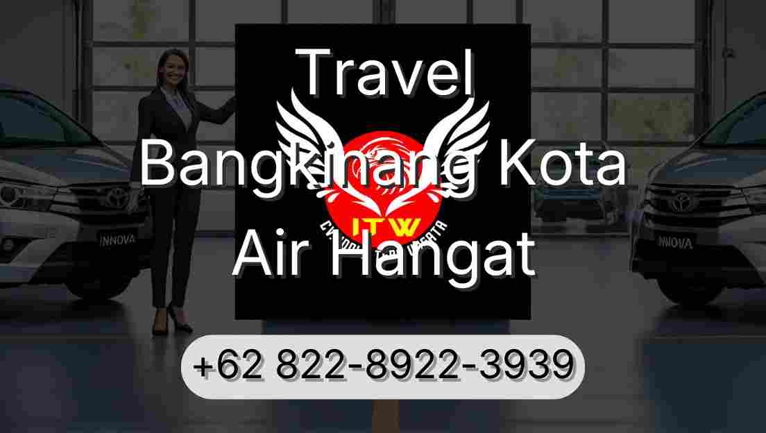 Travel Bangkinang Kota Air Hangat
