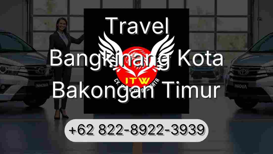 Travel Bangkinang Kota Bakongan Timur