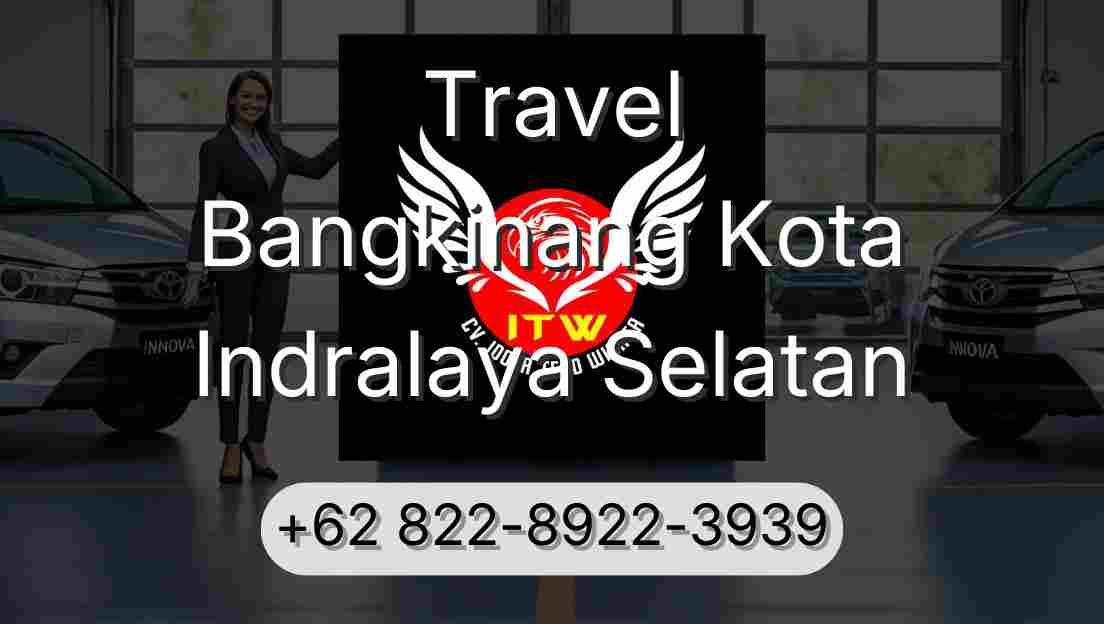 Travel Bangkinang Kota Indralaya Selatan