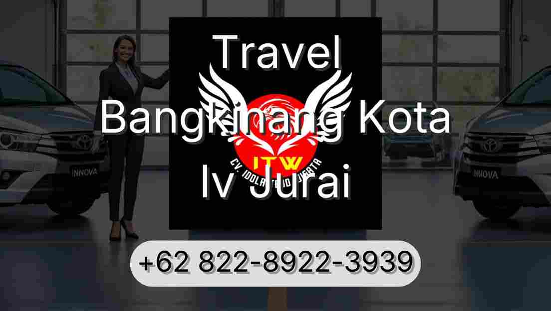 Travel Bangkinang Kota Iv Jurai