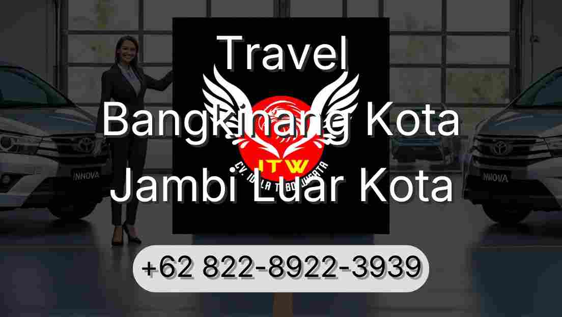 Travel Bangkinang Kota Jambi Luar Kota