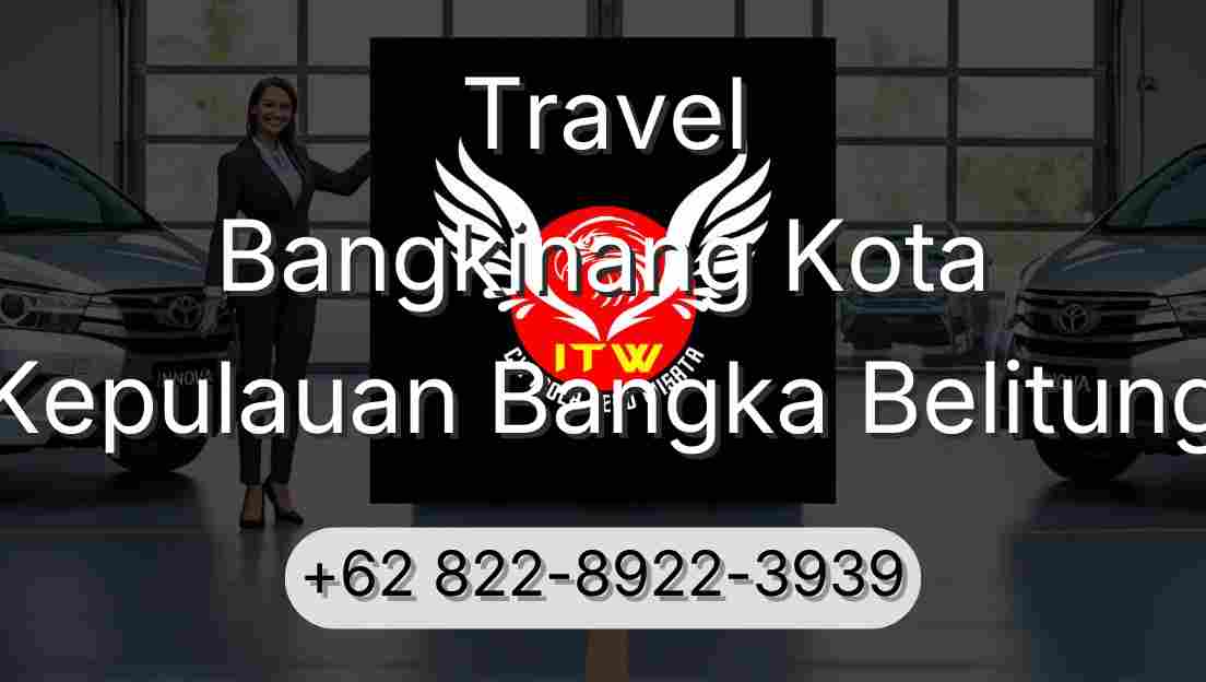 Travel Bangkinang Kota Kepulauan Bangka Belitung
