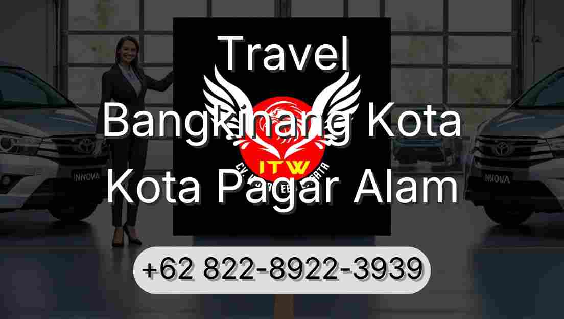 Travel Bangkinang Kota Kota Pagar Alam