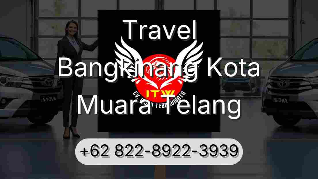 Travel Bangkinang Kota Muara Telang