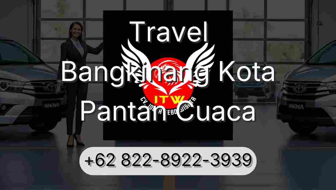 Travel Bangkinang Kota Pantan Cuaca