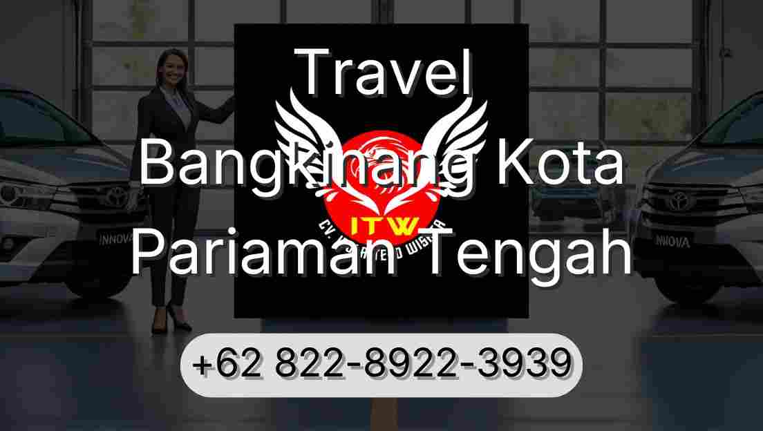 Travel Bangkinang Kota Pariaman Tengah