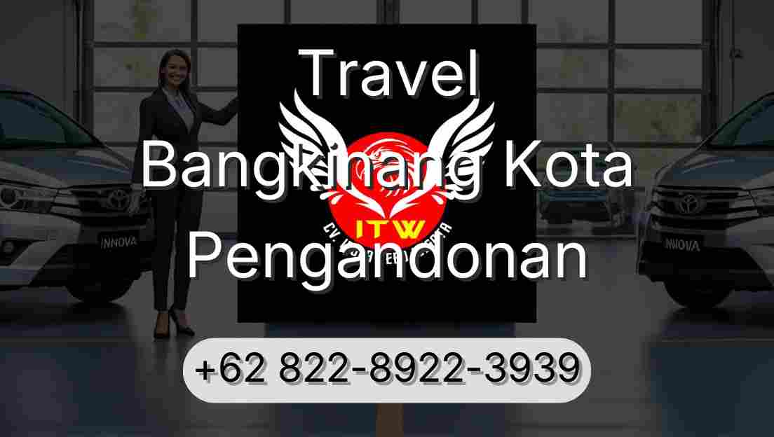 Travel Bangkinang Kota Pengandonan