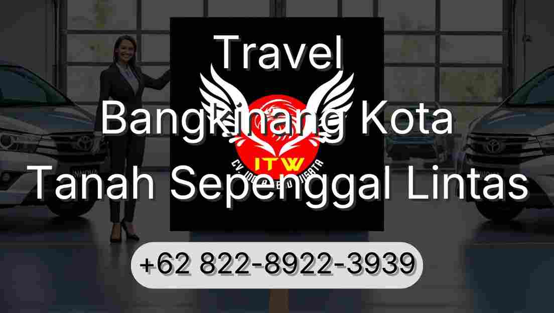 Travel Bangkinang Kota Tanah Sepenggal Lintas