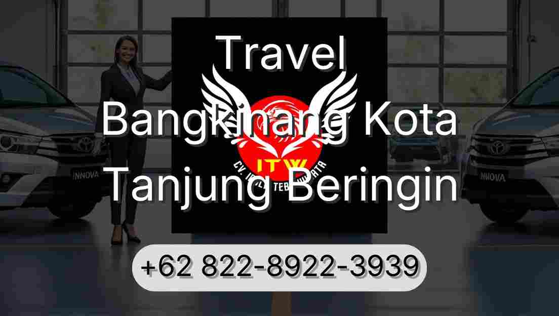 Travel Bangkinang Kota Tanjung Beringin