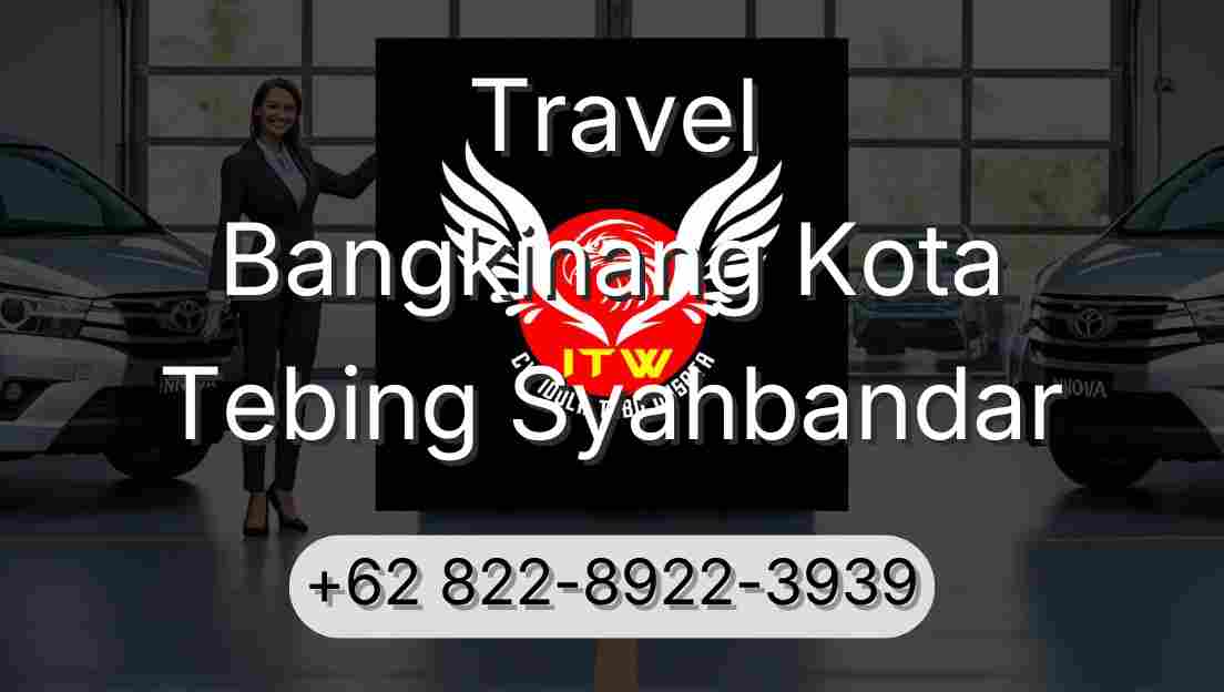 Travel Bangkinang Kota Tebing Syahbandar