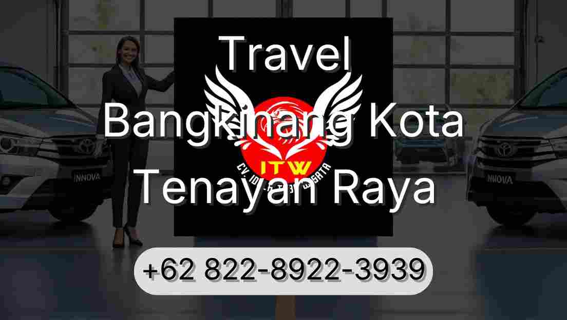 Travel Bangkinang Kota Tenayan Raya