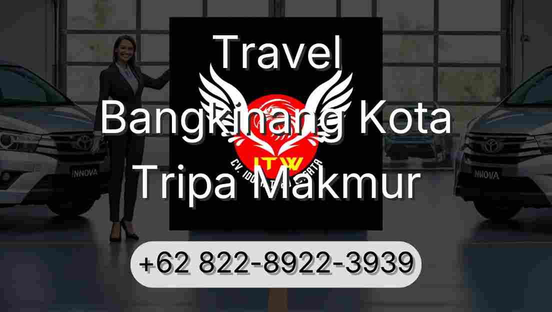 Travel Bangkinang Kota Tripa Makmur