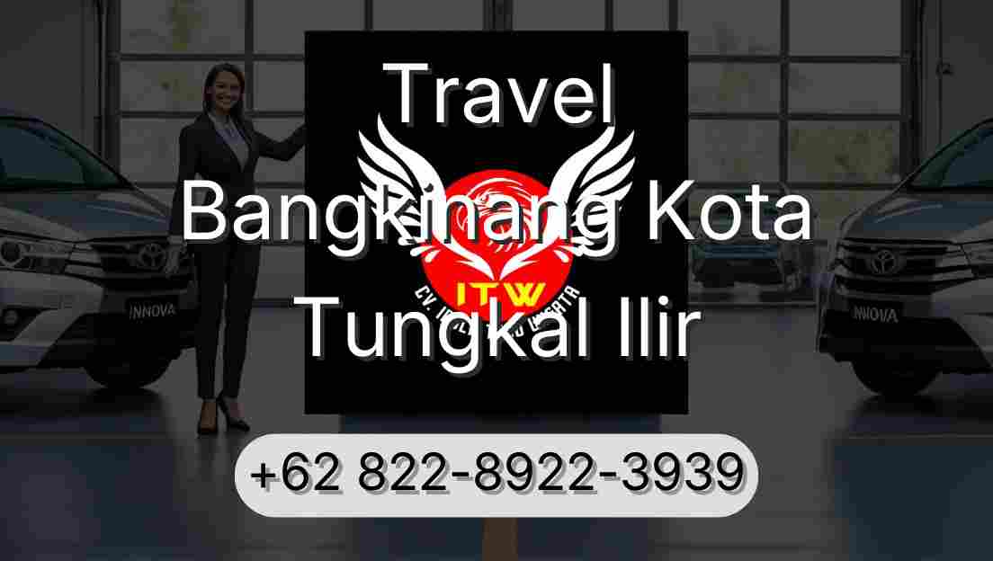 Travel Bangkinang Kota Tungkal Ilir