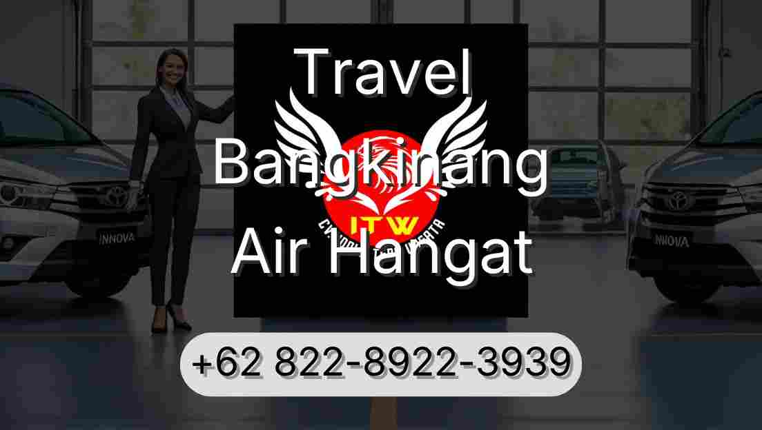 Travel Bangkinang Air Hangat