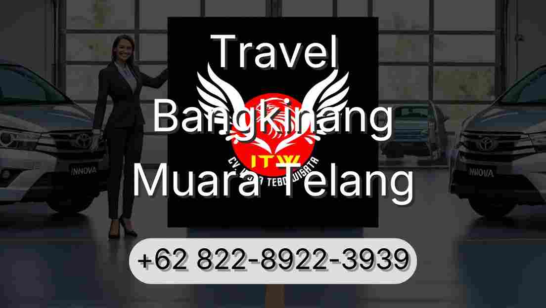 Travel Bangkinang Muara Telang
