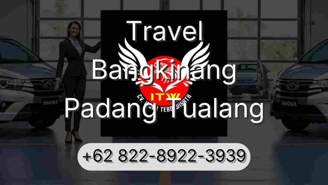 Travel Bangkinang Padang Tualang