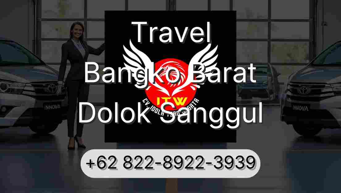 Travel Bangko Barat Dolok Sanggul