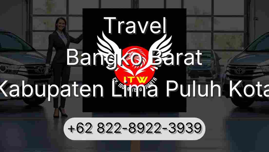 Travel Bangko Barat Kabupaten Lima Puluh Kota