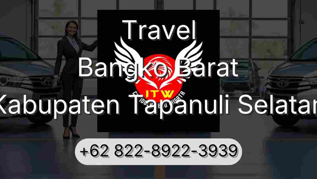 Travel Bangko Barat Kabupaten Tapanuli Selatan