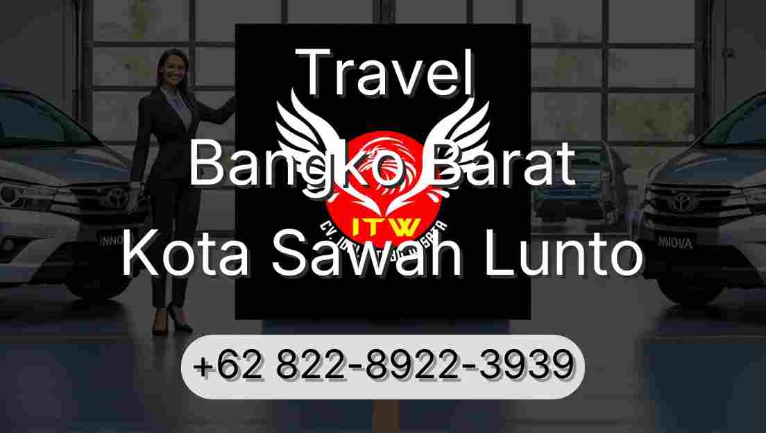 Travel Bangko Barat Kota Sawah Lunto