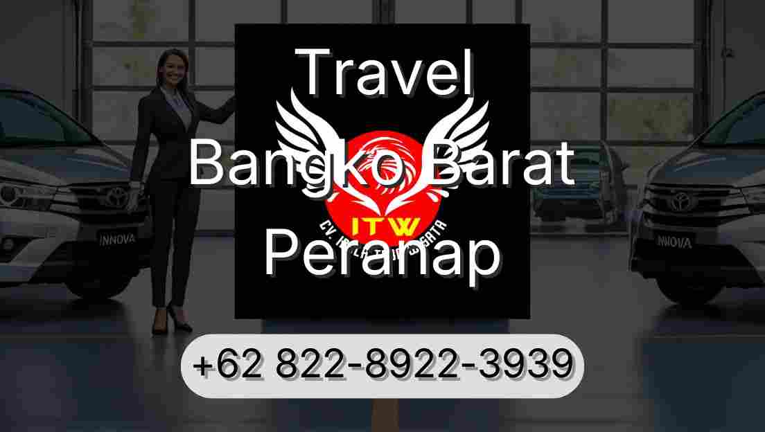 Travel Bangko Barat Peranap