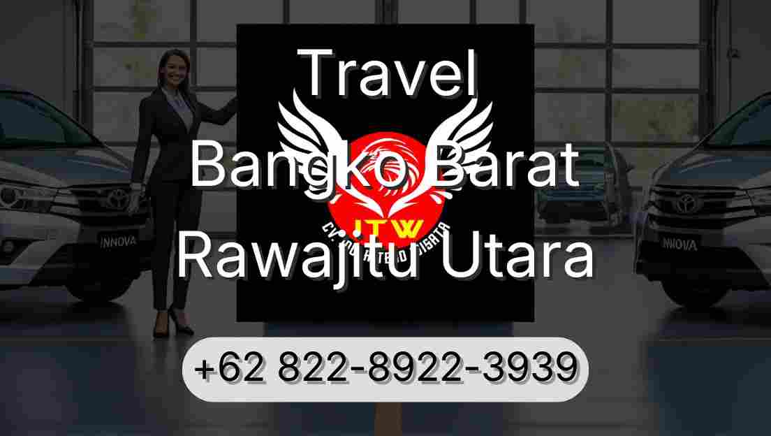 Travel Bangko Barat Rawajitu Utara